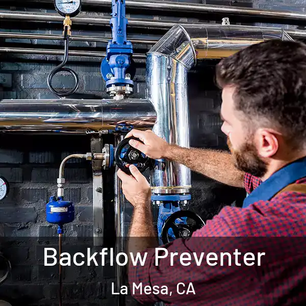  Backflow Preventer La Mesa, CA