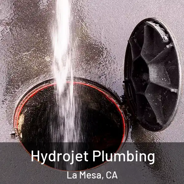  Hydrojet Plumbing La Mesa, CA
